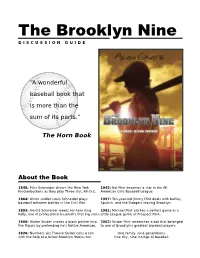 The Brooklyn Nine DISCUSSION GUIDE