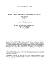 Nber Working Paper Series Recruit to Reject? Harvard