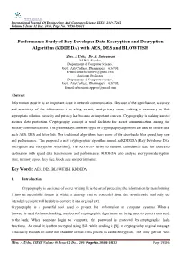 Performance Study of Key Developer Data Encryption and Decryption Algorithm (KDDEDA) with AES, DES and BLOWFISH