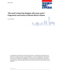 "We Need to Back That Dialogue with Some Action" : Programme and Practice of Decent Work in Ghana