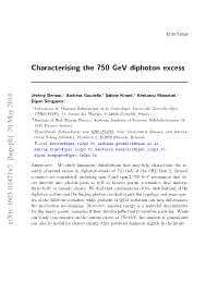 Characterising the 750 Gev Diphoton Excess Arxiv:1603.03421V2 [Hep