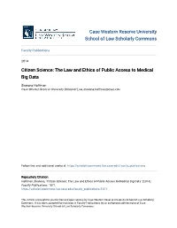 Citizen Science: the Law and Ethics of Public Access to Medical Big Data