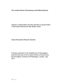 Spaces of Regionalism and the Rescaling of Government; a Theoretical Framework with British Cases