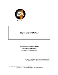 Star Control Online MMO Executive Summary Developed by Jason Wages
