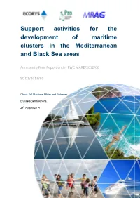 Support Activities for the Development of Maritime Clusters in the Mediterranean and Black Sea Areas
