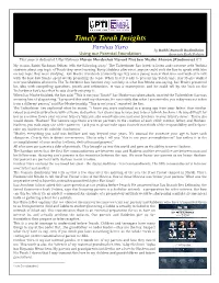 Timely Torah Insights
