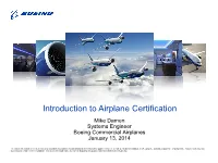 Aircraft Certification Process –Gain a Basic Understanding of How Delegation Is Used in FAA Certification Helpful Acronyms