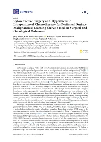 Cytoreductive Surgery and Hyperthermic Intraperitoneal Chemotherapy for Peritoneal Surface Malignancies: Learning Curve Based on Surgical and Oncological Outcomes