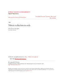 Nitrate Reduction in Soils John Thomas Moraghan Iowa State University
