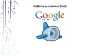 Platform As a Service (Paas) Scope