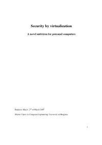 Security by Virtualization