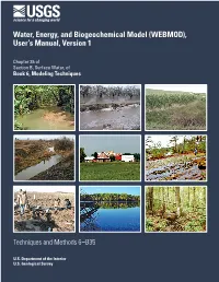 Water, Energy, and Biogeochemical Model (WEBMOD), User’S Manual, Version 1