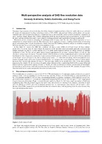 Multi-Perspective Analysis of D4D Fine Resolution Data Gennady Andrienko, Natalia Andrienko, and Georg Fuchs