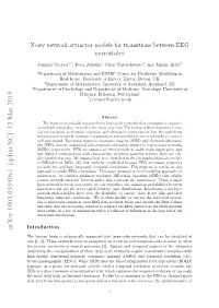 Noisy Network Attractor Models for Transitions Between EEG Microstates