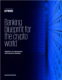 Banking Blueprint for the Crypto World