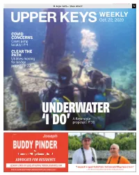 Key Largo Jason Koler EADIE: Jason@Keysweekly.Com However, Upon Entering a Business Or on Oct