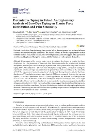 Preventative Taping in Futsal: an Exploratory Analysis of Low-Dye Taping on Planter Force Distribution and Pain Sensitivity