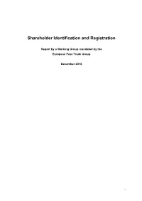 Shareholder Identification and Registration