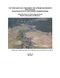 The Pond-And-Plug Treatment for Stream and Meadow Restoration: Resource Effects and Design Considerations