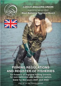 Fishing Regulations and Register of Fisheries for Holders of Regional Fishing Permits for Non-Salmonid and Salmonid Waters Valid for the Years 2021 and 2022 Part III