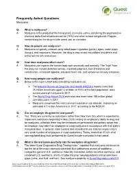 Frequently Asked Questions About Marijuana