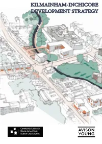 KILMAINHAM-INCHICORE DEVELOPMENT STRATEGY Contents