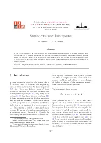 Singular Constrained Linear Systems