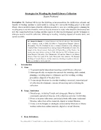 Strategies for Weeding the Small Library Collection Susan Freiband