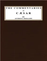 The Commentaries of Caesar, by Anthony Trollope