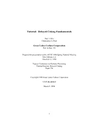 Tutorial: Delayed Coking Fundamentals