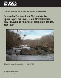Suspended Sediment and Nutrients in the Upper Cape Fear River Basin, North Carolina, 2002–04, with an Analysis of Temporal Changes, 1976–2004