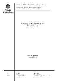 A Study of Patterns in an ATC System