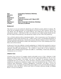 Conservation Technician, Workshop Reference