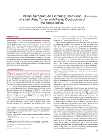 Intimal Sarcoma: an Extremely Rare Case of a Left Atrial Tumor with Partial Obstruction of the Mitral Oriﬁce