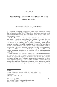 Recovering Lost Moral Ground: Can Walt Make Amends?