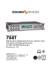 Sound Devices 788T Or 788T-SSD to Be Connected to Wave Agent Over USB