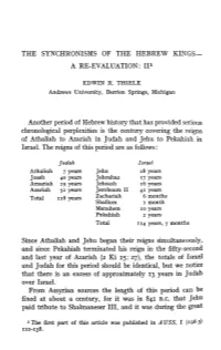 The Synchronisms of the Hebrew Kings- a Re-Evaluation : I1