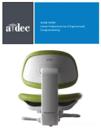 A-Dec Dental Professional Use of Ergonomically Designed Seating