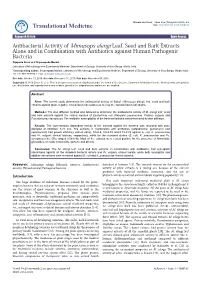 Antibacterial Activity of Mimusops Elengi Leaf, Seed and Bark Extracts
