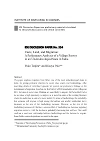 Caste, Land, and Migration: a Preliminary Analysis of a Village Survey in an Underdeveloped State in India