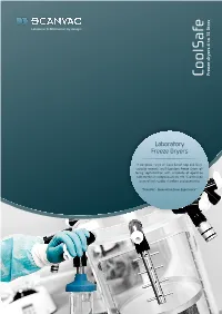 Coolsafe Freeze Dryers 4 to 15 Litres the Freeze Drying & Vacuum Concentration Process Freeze Drying Is Basically a 3 Stage Process
