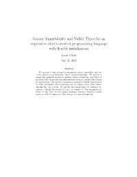 Generic Immutability and Nullity Types for an Imperative Object-Oriented Programming Language with ﬂexible Initialization