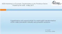 Impediments and Opportunities for Meaningful Transformation of the Retail Petroleum Industry and Possible Solutions