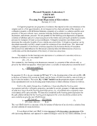 Physical Chemistry Laboratory I CHEM 445 Experiment 1 Freezing Point Depression of Electrolytes Revised, 01/13/03