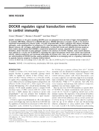 DOCK8 Regulates Signal Transduction Events to Control Immunity