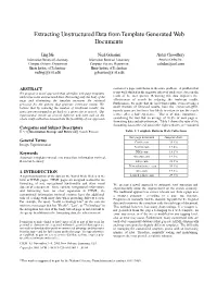 Extracting Unstructured Data from Template Generated Web Documents