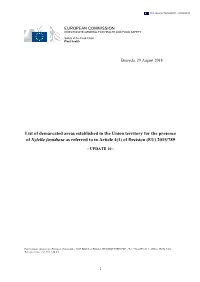 List of Demarcated Areas Established in the Union Territory for the Presence of Xylella Fastidiosa As Referred to in Article 4(1) of Decision (EU) 2015/789