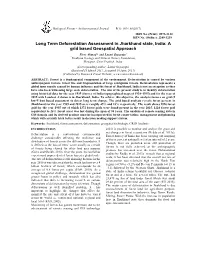 Long Term Deforestation Assessment in Jharkhand State, India: a Grid Based Geospatial Approach