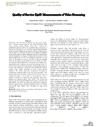 Quality of Service (Qos): Measurements of Video Streaming