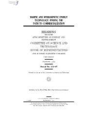 Marine and Hydrokinetic Energy Technology: Finding the Path to Commercialization